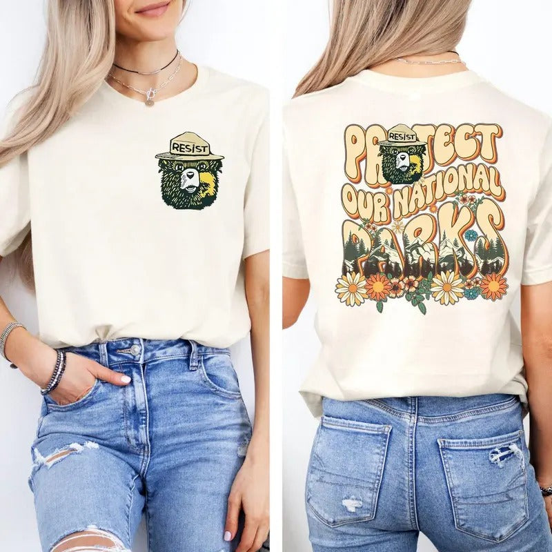 Protect Our National Parks 2 Sides Shirt Environmental Activism National Park Shirt Protect Our National Parks Shirt Resist Bear