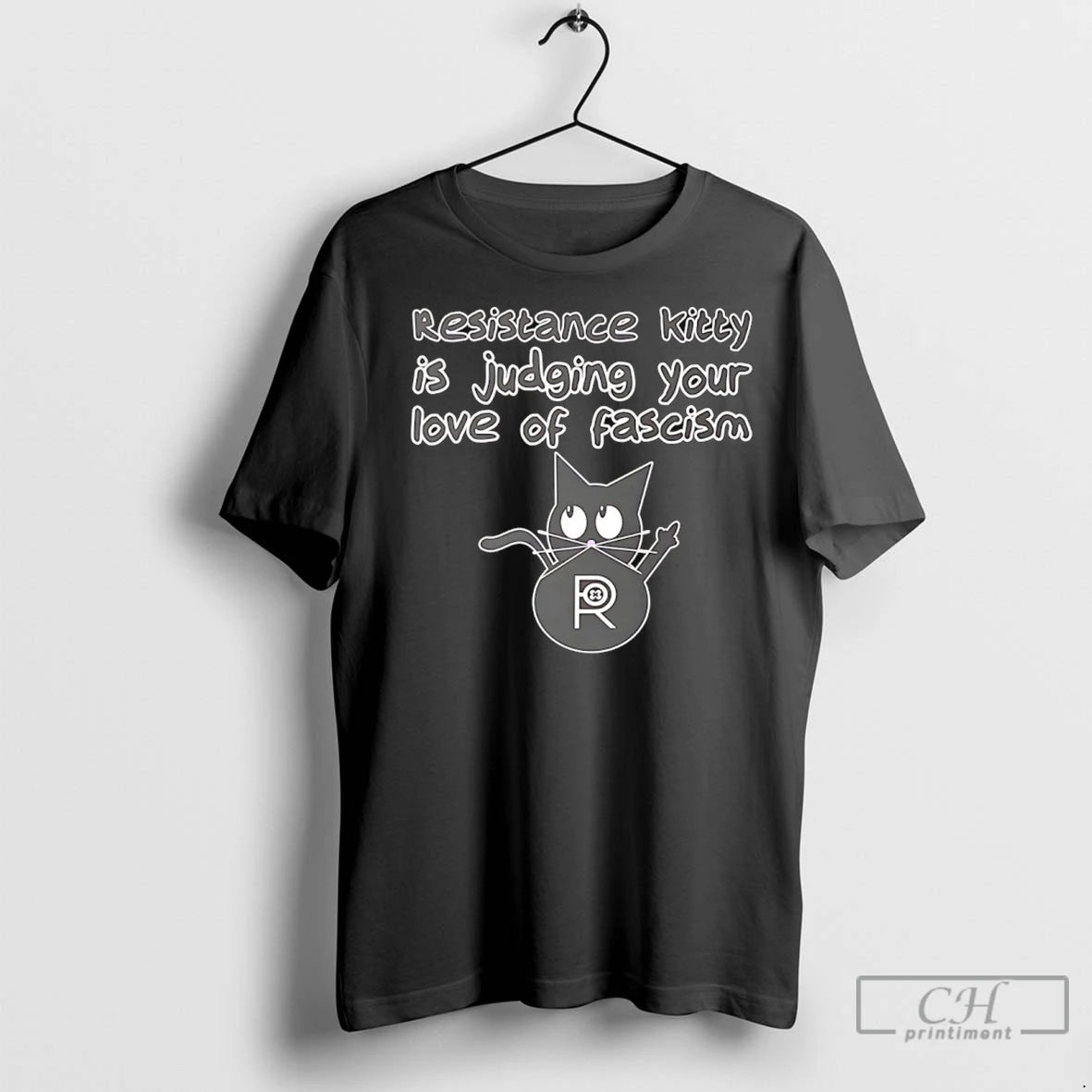 Resistance Kitty Is Judging Your Love Of Fascism Cat T Shirts