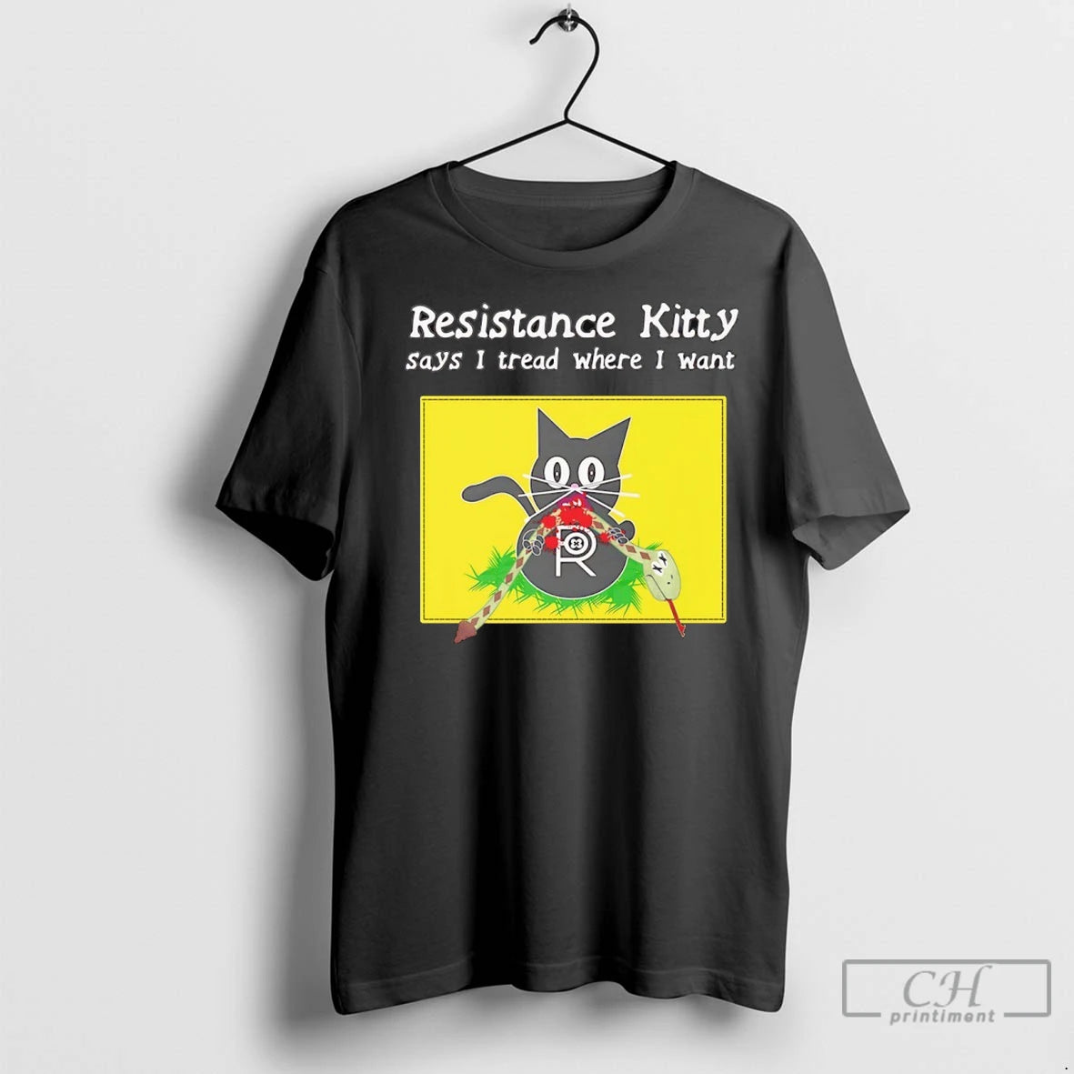 Resistance Kitty Says I Tread Where I Want T Shirts