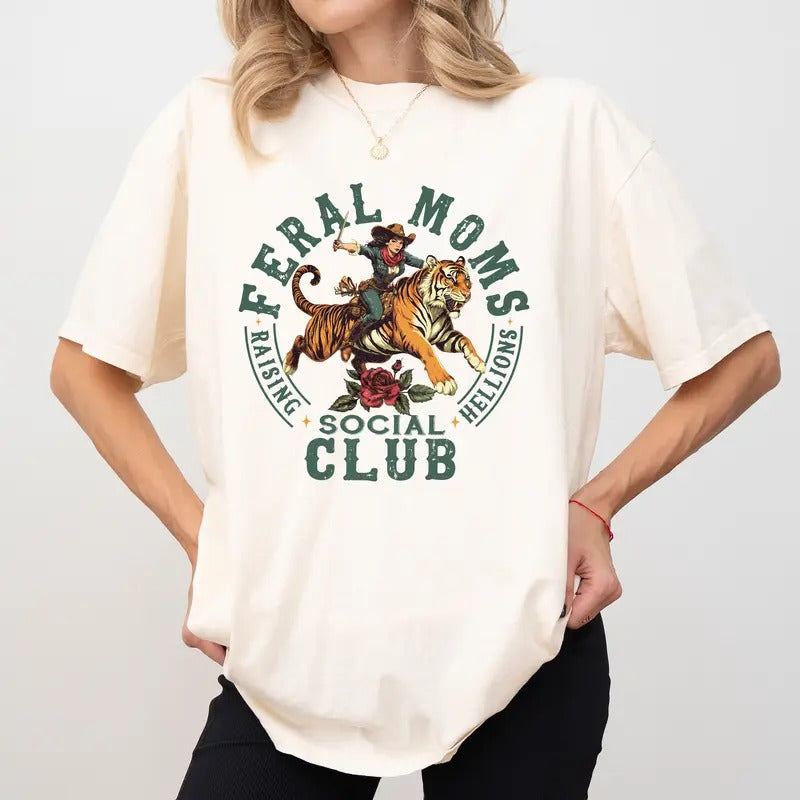 Retro Feral Moms Social Club Comfort Colors Shirt Feral Mama Raising Hellions Vintage Somebody'S Feral Wife Sarcastic Mom