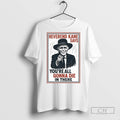 Reverend Kane Says Youre All Gonna Die In There T Shirts