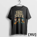 Seis Siete Funny 67 Meme Mexican Los Muertos Calaveras Tshirts Sweater