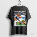 Still Cant Beat Dallas Cowboys Here We Gooo Mascot T Shirts