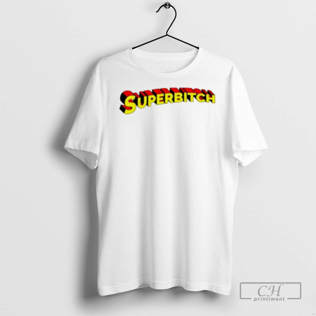 Superbitch Superman Logo T Shirts