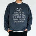 Thank You Dad Teaching Me Best Father Long Sleeves Funny Daddy Cool Dad