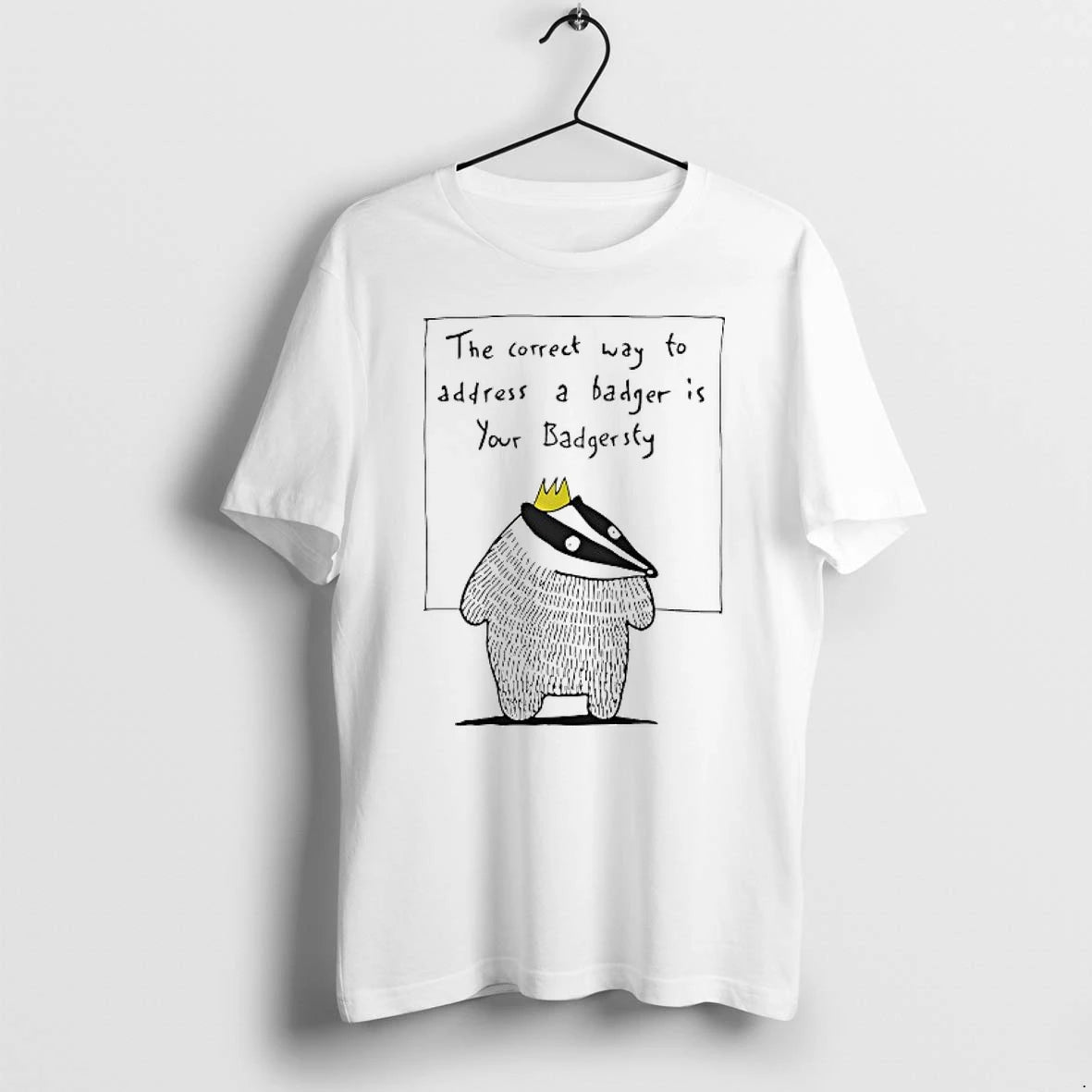 The Correct Way To Address A Badger Is Your Badgers Tshirts Sweater