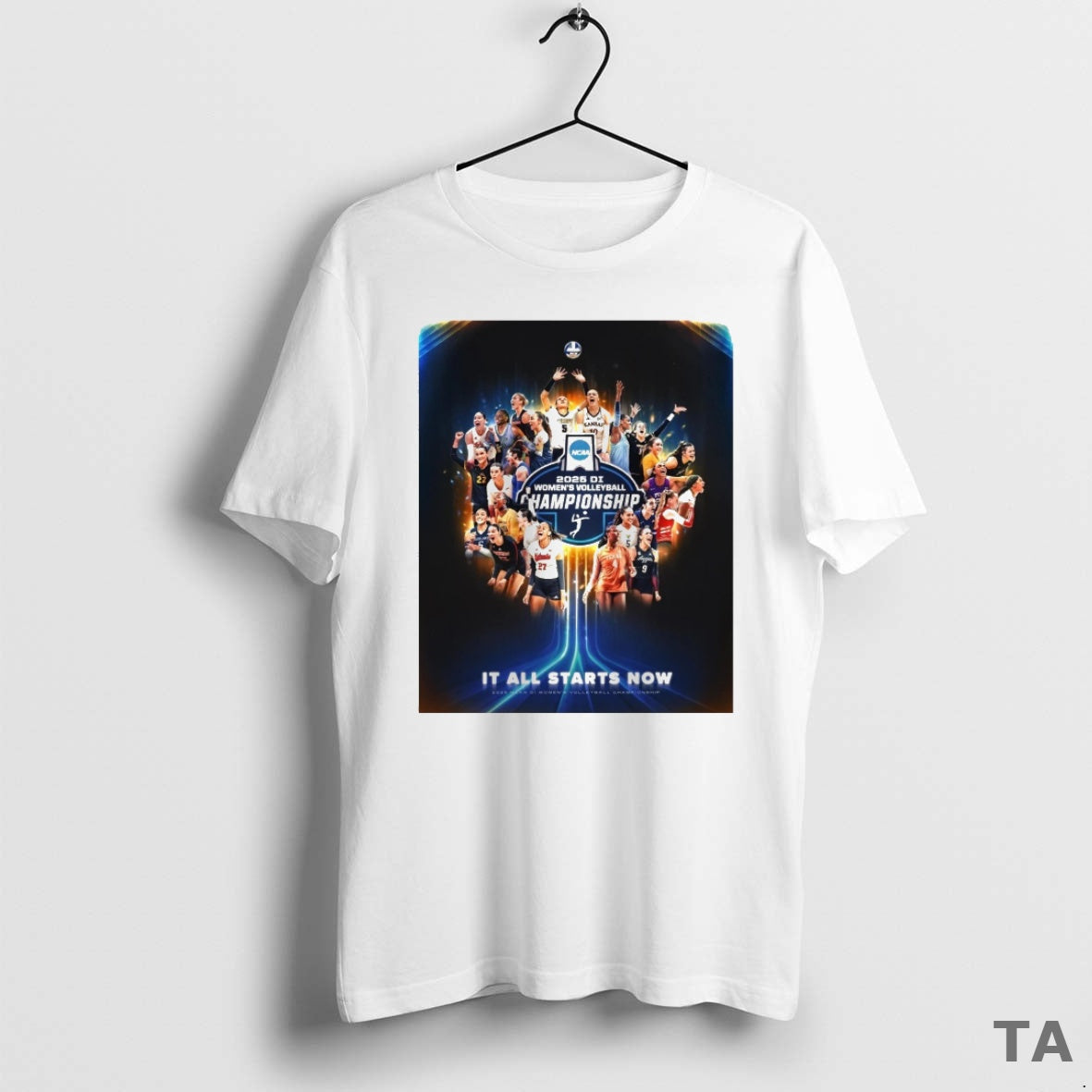 Top 2025 Ncaa Division I Womens Volleyball Championship It All Starts Now T Shirt Sweater