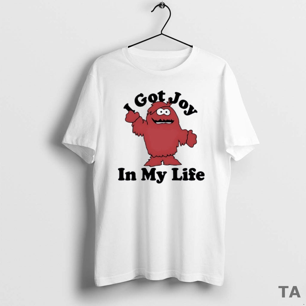 Top Cookie Monster I Got Joy In My Life T Shirt Sweater