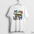Top Gay And Going Through It 2025 T Shirt Sweater