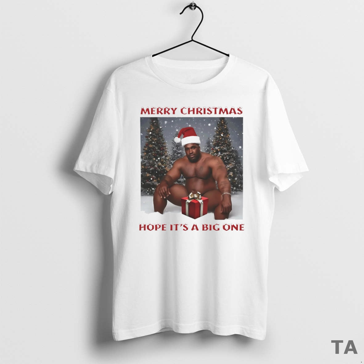 Top Merry Christmas Hope Its A Big One T Shirt Sweater