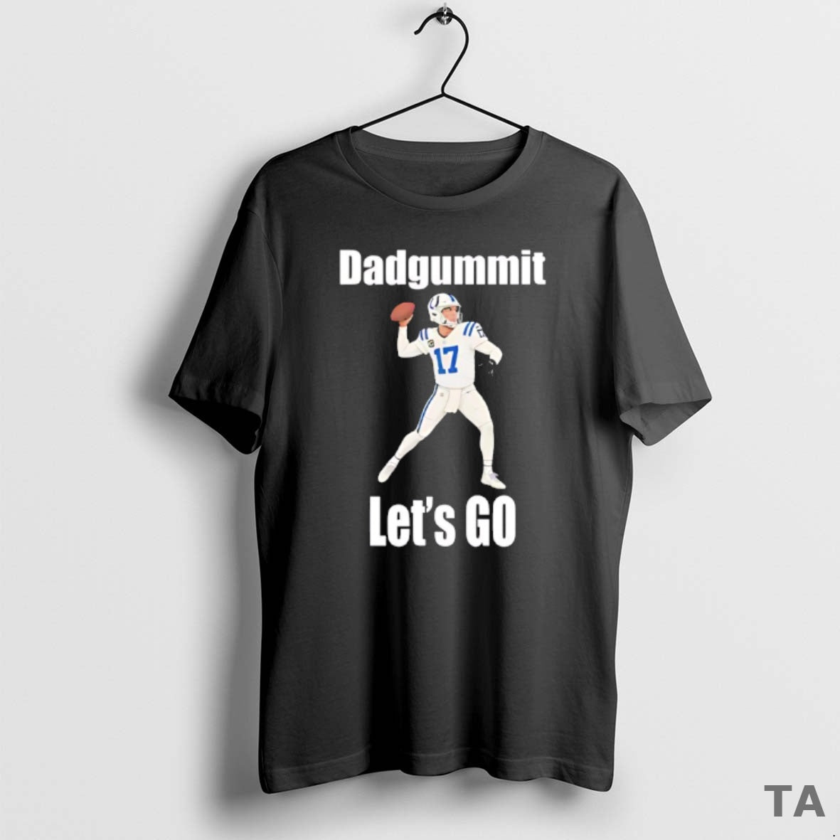 Top Philip Rivers 17 Indianapolis Colts Dadgummit Lets Go T Shirt Sweater