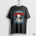 Top Skeleton Resting Chin On Forever Overthinking Vintage T Shirt Sweater