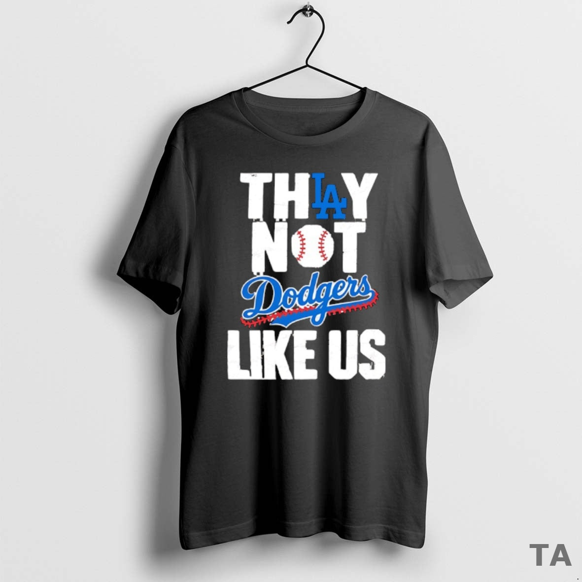 Top They Not Like Us Los Angeles Dodgers Champions Back To Back 2025