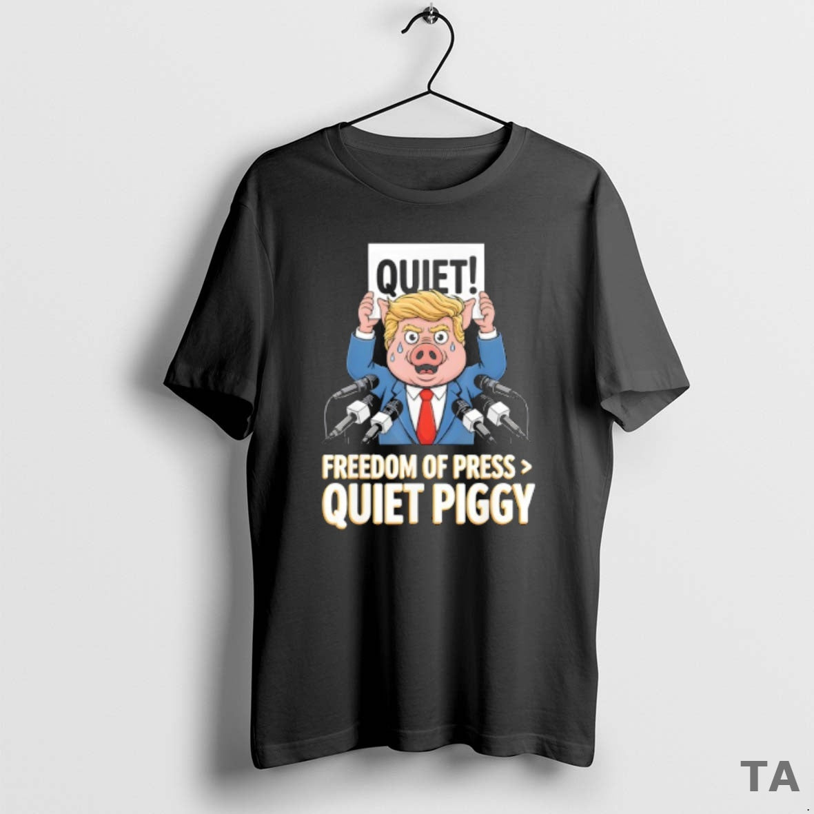 Top Trump Pig Quiet Freedom Of Press Quiet Piggy Funny T Shirt Sweater
