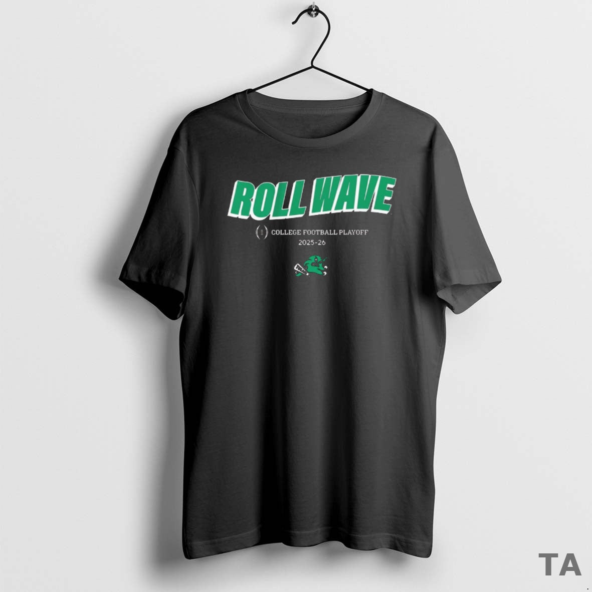 Top Tulane Green Wave Football 2025 26 Cfp Team Slogan Roll Wave T Shirt Sweater