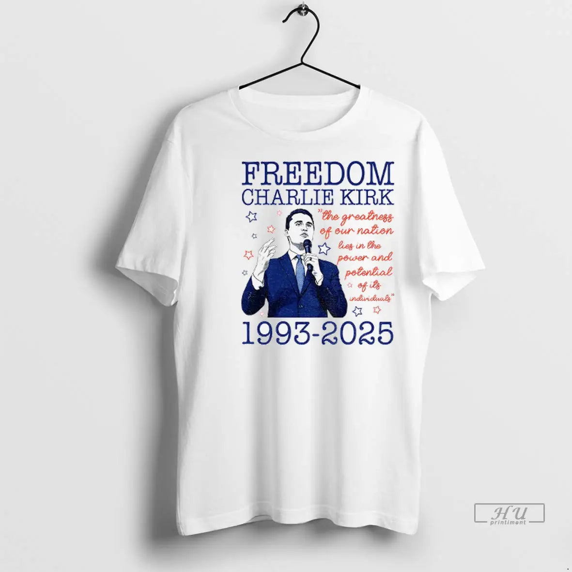 Trending Charlie Kirk The Greatness Of Our Nation Prayers Up For Charlie Rip 1993 2025