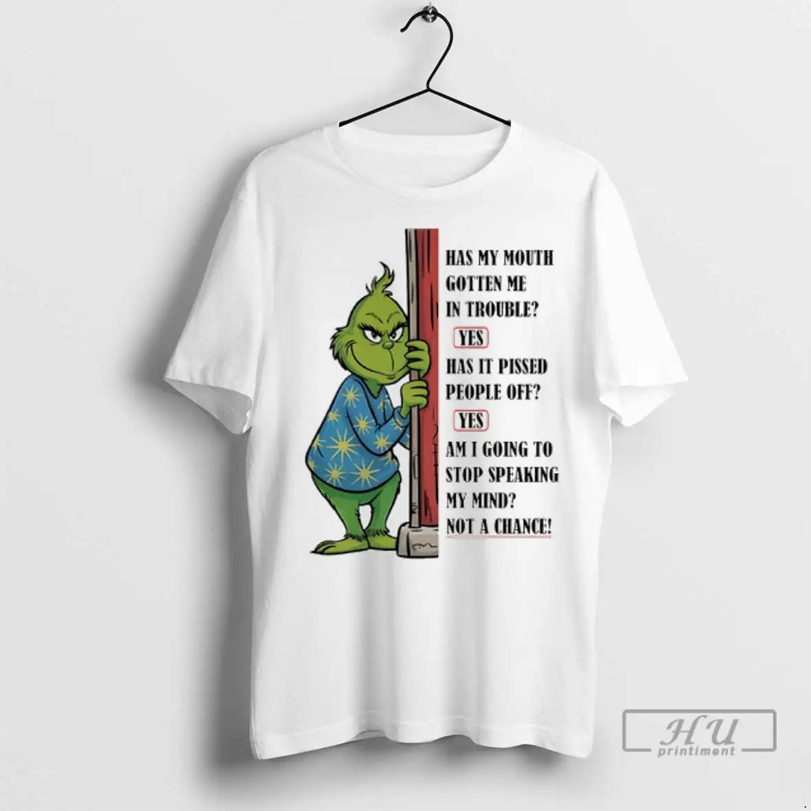 Trending Grinch Christmas Has My Mouth Gotten Me In Trouble Yes Has It Pissed People