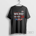 Trending Kansas City Chiefs We Pay The Refs 24 Stop Being Poor T Shirts