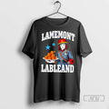 Trending Lamemont Lableand T Shirts