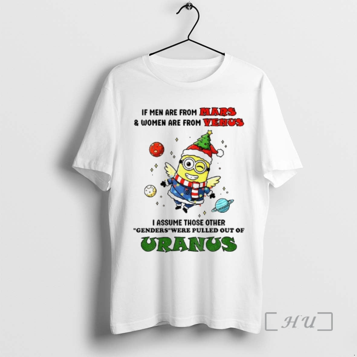 Trending Minion If Are Mars Are Venus I Assume Those Other