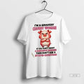 Trending Pig Im A Grouchy Chubby Woman If You Dont Want A Sarcastic Answer Then