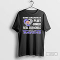 Trending Some Grandmas Play Bingo Real Grandmas Watch Baltimore Ravens Football T Shirts