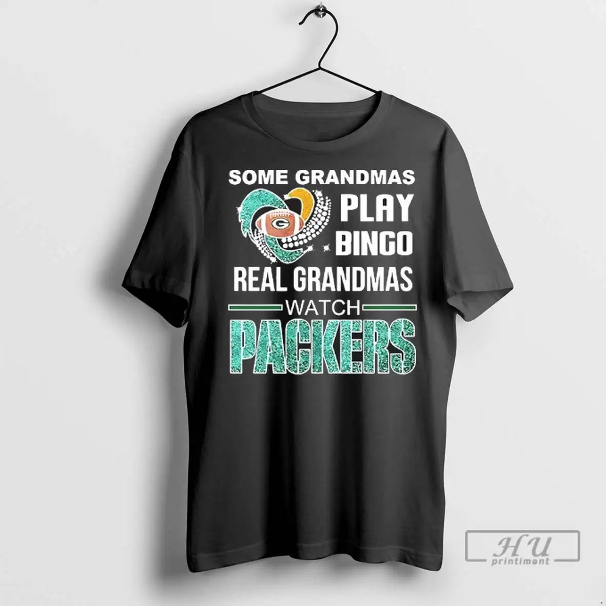 Trending Some Grandmas Play Bingo Real Grandmas Watch Green Bay Packers 2025 Diamond Heart