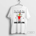 Trending Grinch Live Laugh Love If That Doesnt Work Load Aim And Fire Christmas