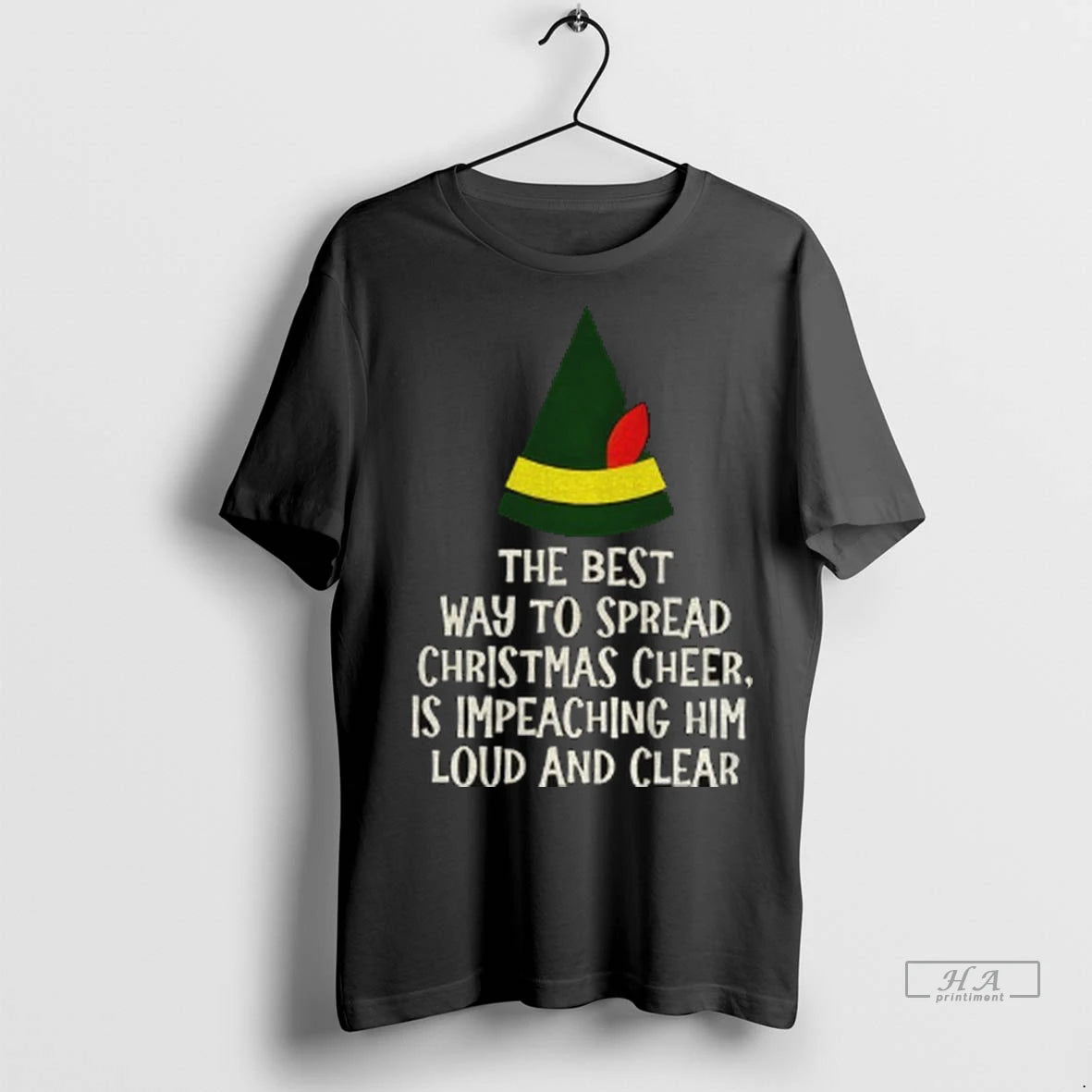 Trendy Officials The Best Way To Spread Christmas Cheer Is Impeaching Him Loud And Clear