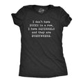 I Don'T Have Ducks Row Funny Sarcastic Crazy Squirrel Funny Cute Slimming Top Comfortable Soft Womenswear Sarcastic Tops Funny Black