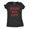 TGIF 13th Funny Spooky Bloody Friday Funny Cute Slimming Top Comfortable Soft Womenswear Halloween Tops Novelty Black