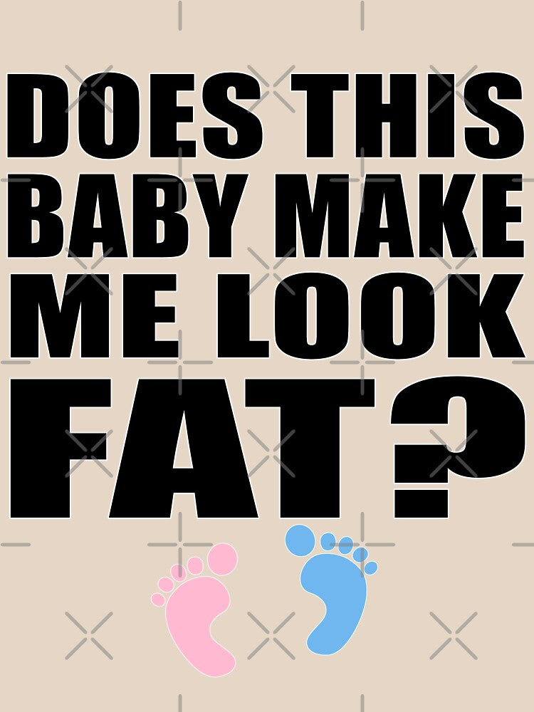 Does This Baby Make Me Look Fat? Baby Shower Gender Reveal Party Cute Funny Gift Expecting Mom Mother by arcadetoystore