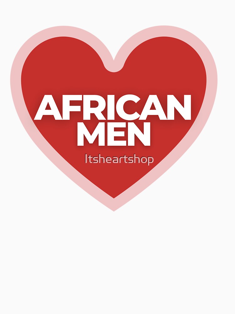 I Heart African Men by Itsheartshop