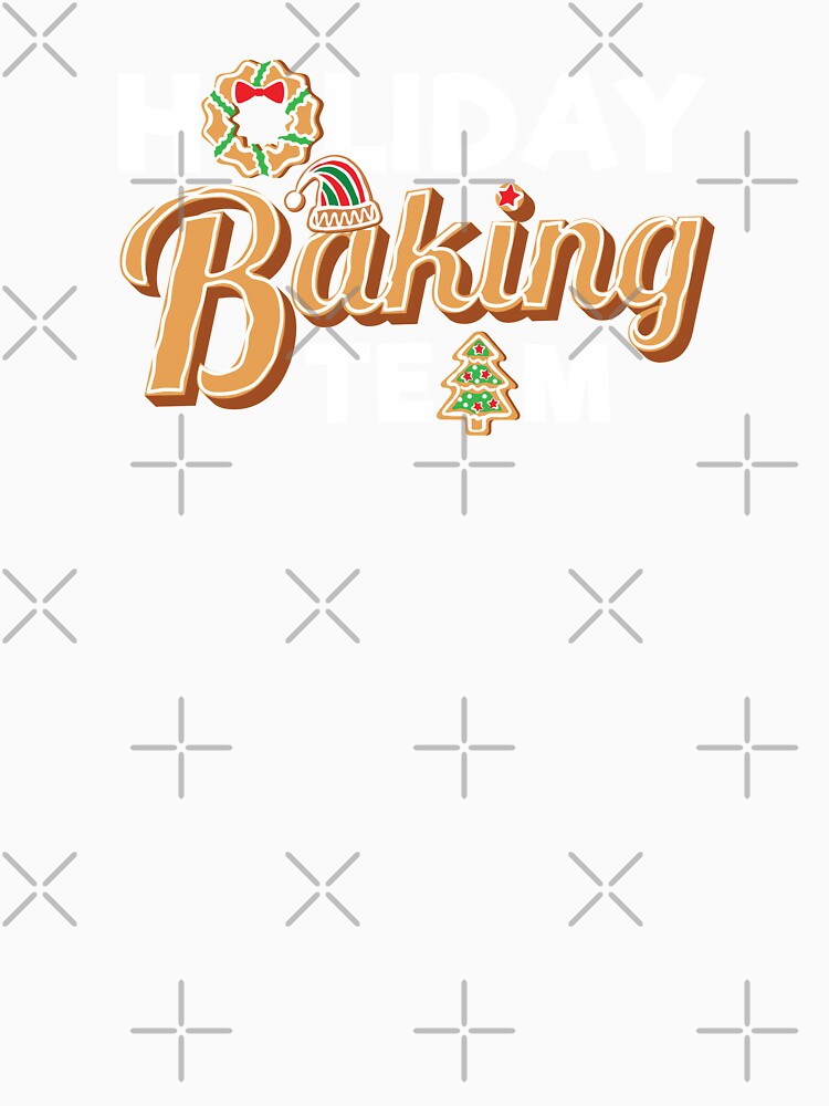 Holiday Baking Team, Christmas Cookie by ShirtPro