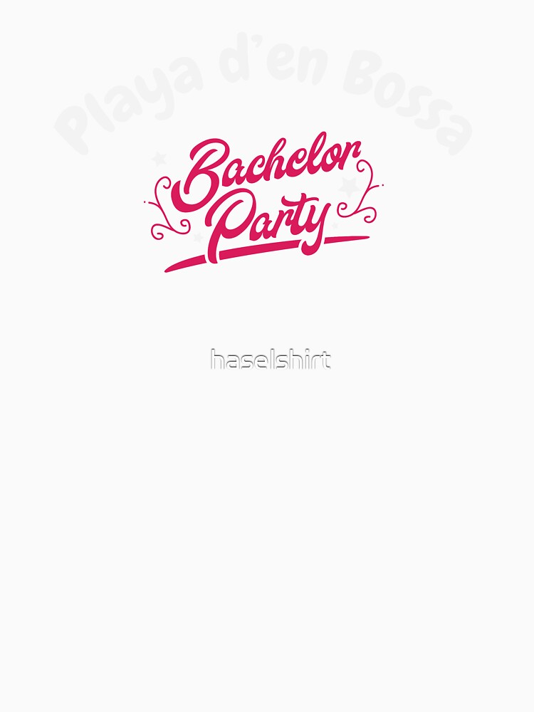 Bachelor Party Shirt Playa d’en Bossa Pre Wedding Celebration Tee by haselshirt