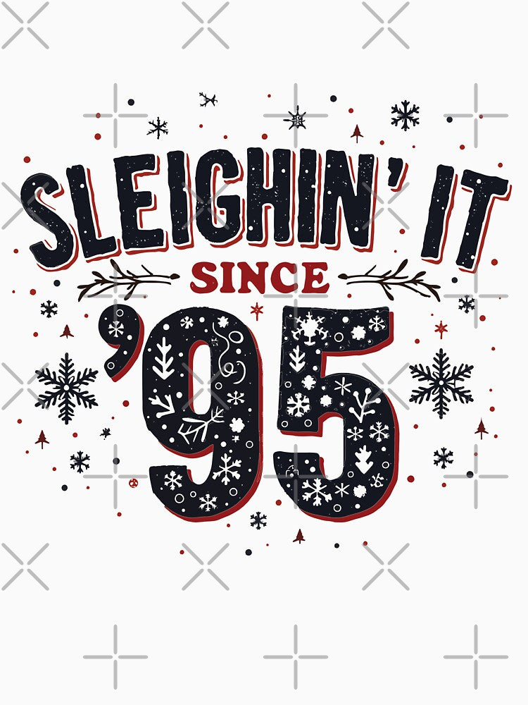 Sleighin' it since '95 by Suldaanstyle