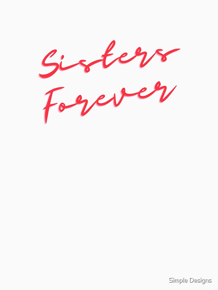 Sisters forever red, Sister's Day by aivincible
