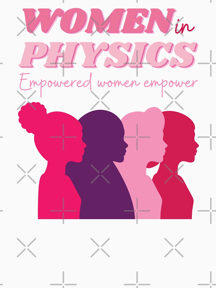 women in physics by annoying-shirts