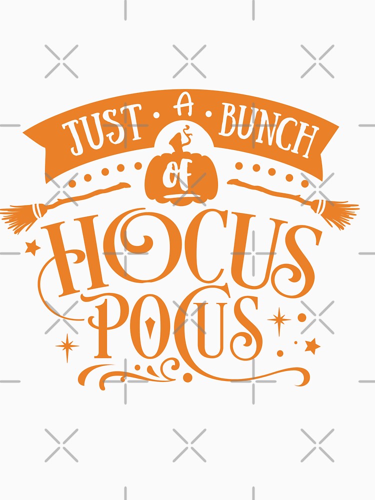 Just a bunch of hocus pocus - Black by Tshirtpedia