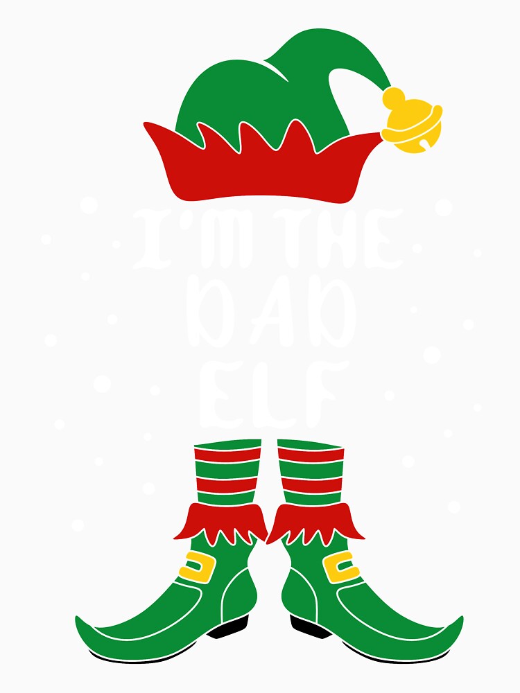 Matching Christmas I'm The Dad Elf by khaled11591