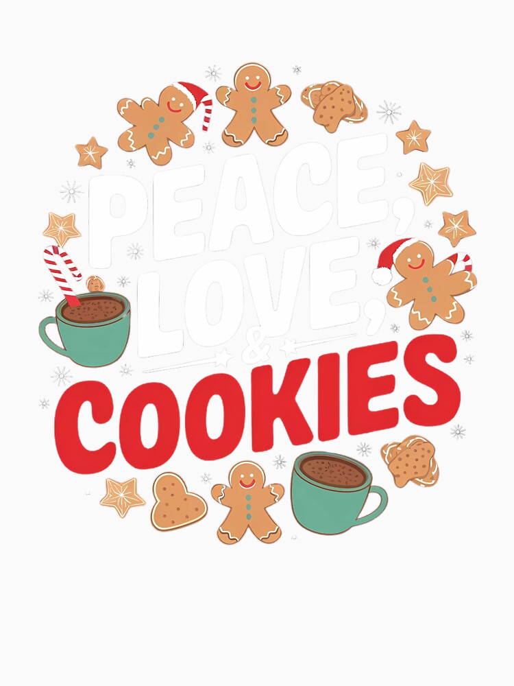Peace, Love, & Cookies - Christmas Cheer by VioladesignByRW