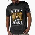 Work Hard Stay Humble by StickerDonArt