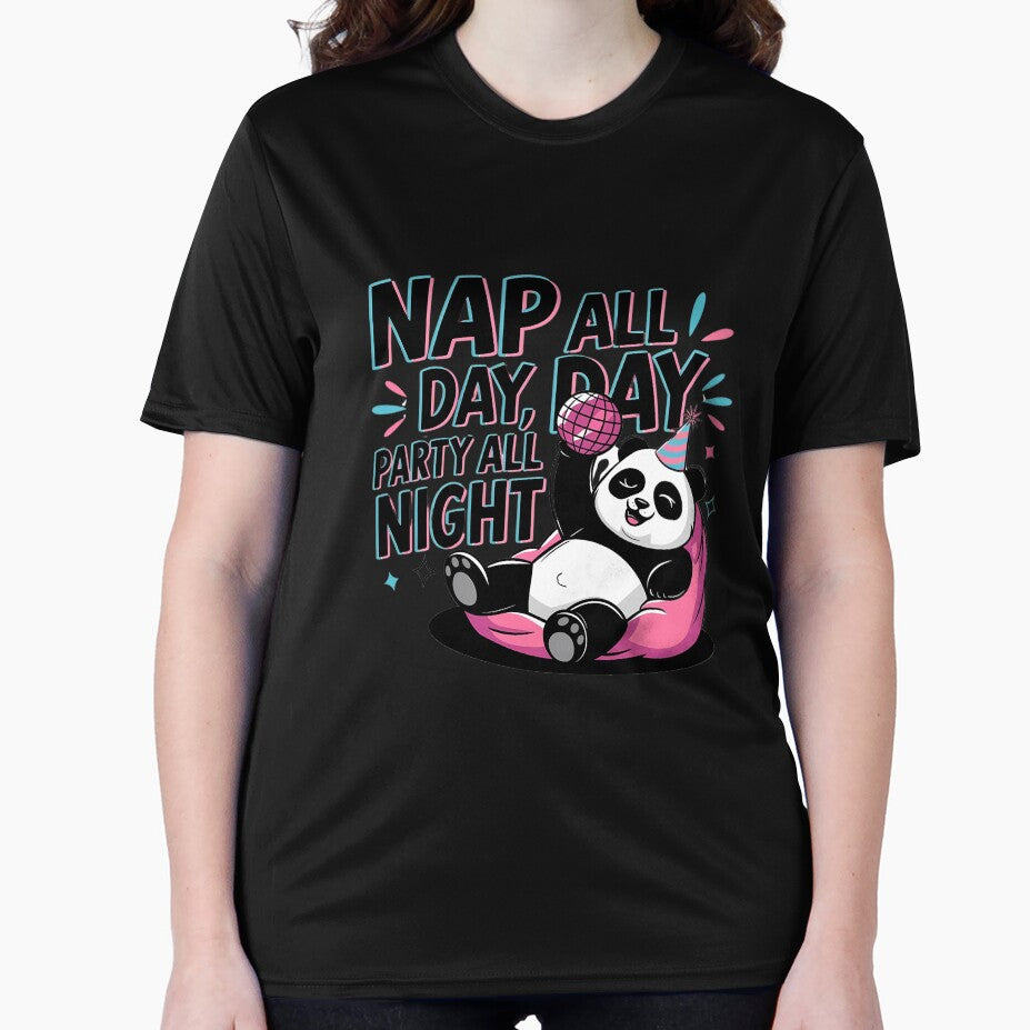 Nap All Day, Party All Night" – Fun Panda T-Shirt | 2024 Party Vibes Collection by T010