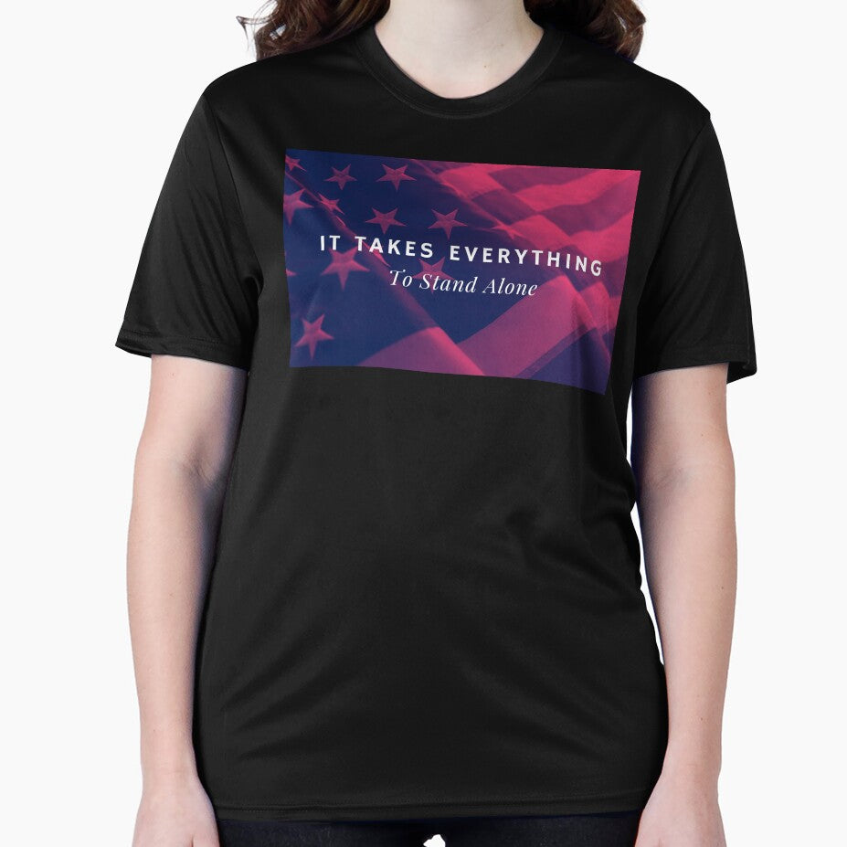 It Takes Everything To Stand Alone by PHLDesign