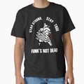 Stay Strong Stay True Skeleton Heart Design, Funk's Not Dead, Gothic Skull Anatomy Graphic Tee by Bigohobi