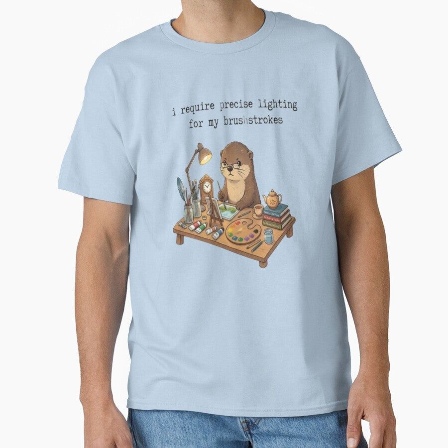 I Require precise lighting for my brushstrokes Classic T Shirt by Lulu Shop