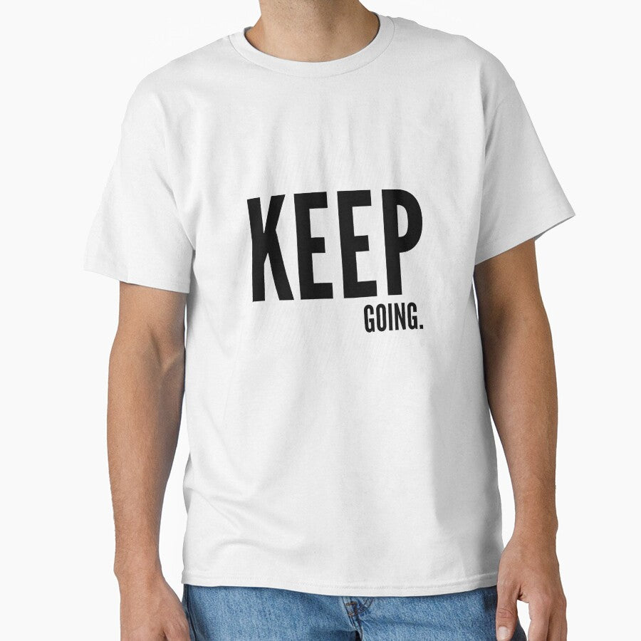 Keep going inspiration by YOU SHOP NOW