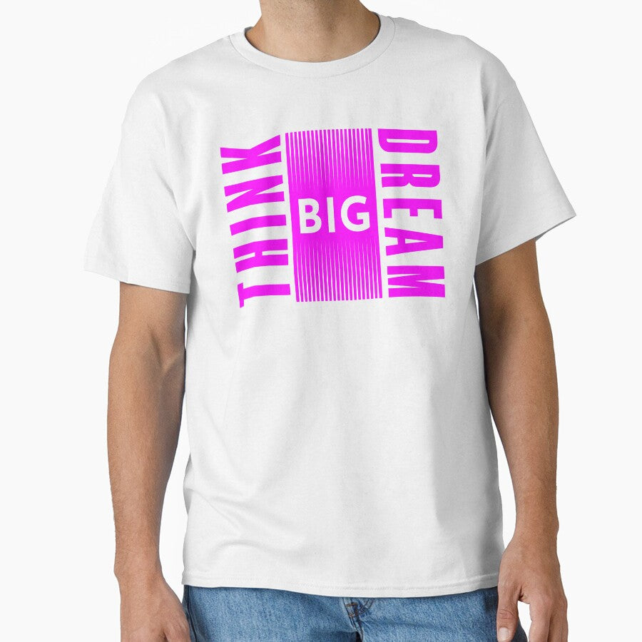 Think Big Dream Big - Motivational Quotes by S Cube Design