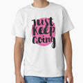 Motivational Quotes For Teenagers - just keep going by jassimGA