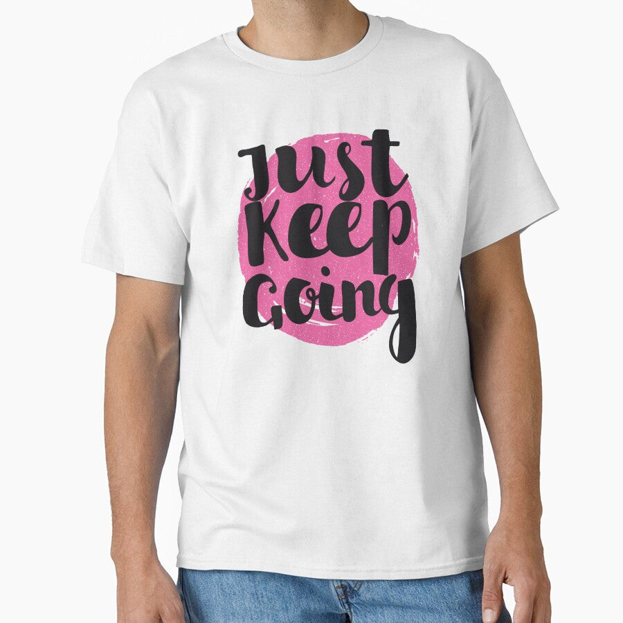 Motivational Quotes For Teenagers - just keep going by jassimGA